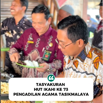 Tasyakuran HUT ke-73 Ikatan Hakim Indonesia (IKAHI) Pengadilan Agama Tasikmalaya